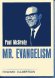 book cover of Mr. Evangelism